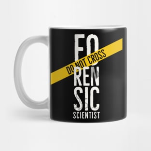 Co Not Cross A Forensic Chemistry Mug